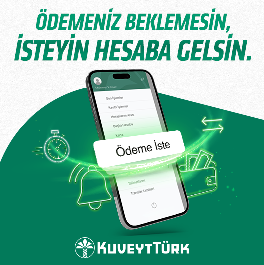 Kuveyt Türk ‘Ödeme İste’ yöntemini müşterilerinin hizmetine sundu