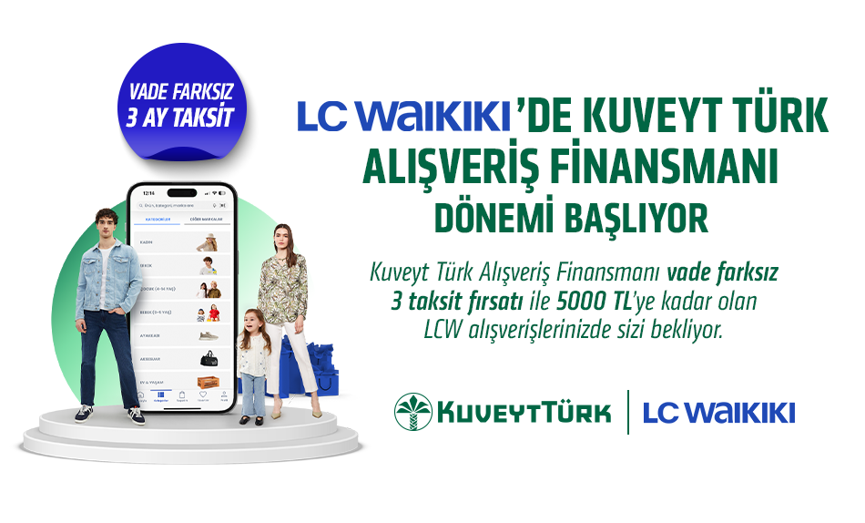 Kuveyt Türk ve LCW iş birliğinde kartsız ve vade farksız dijital alışveriş dönemi